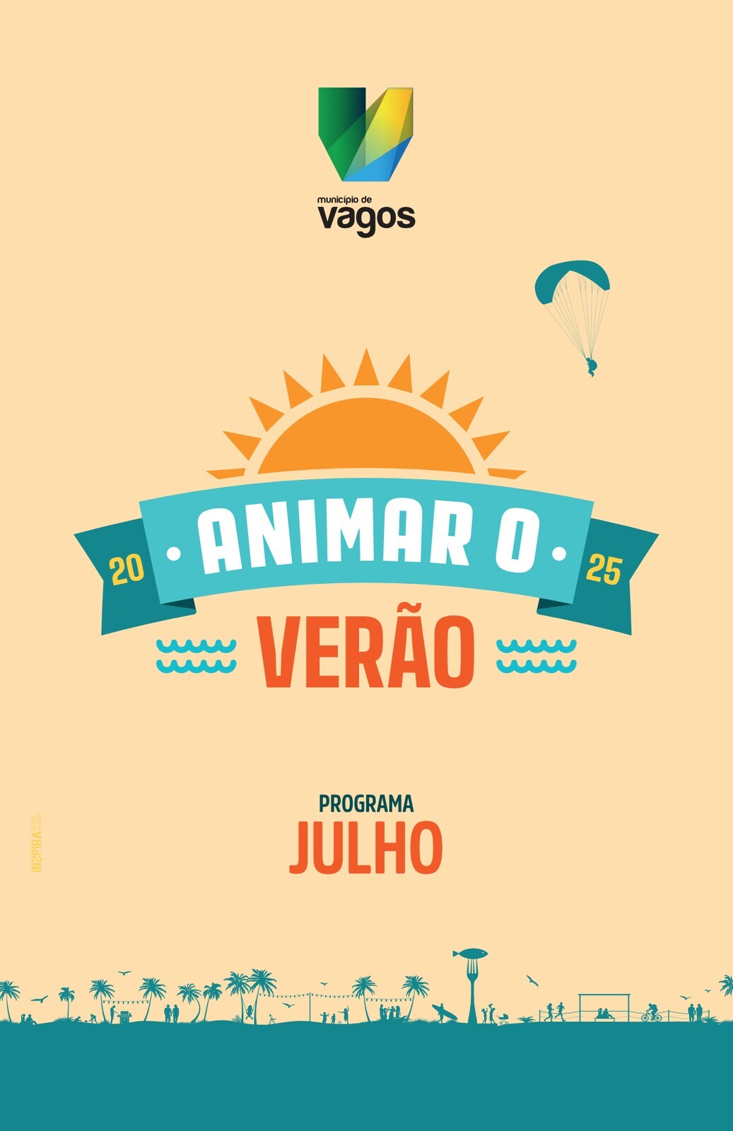 EM JULHO, VAMOS ANIMAR O VERÃO, EM VAGOS.